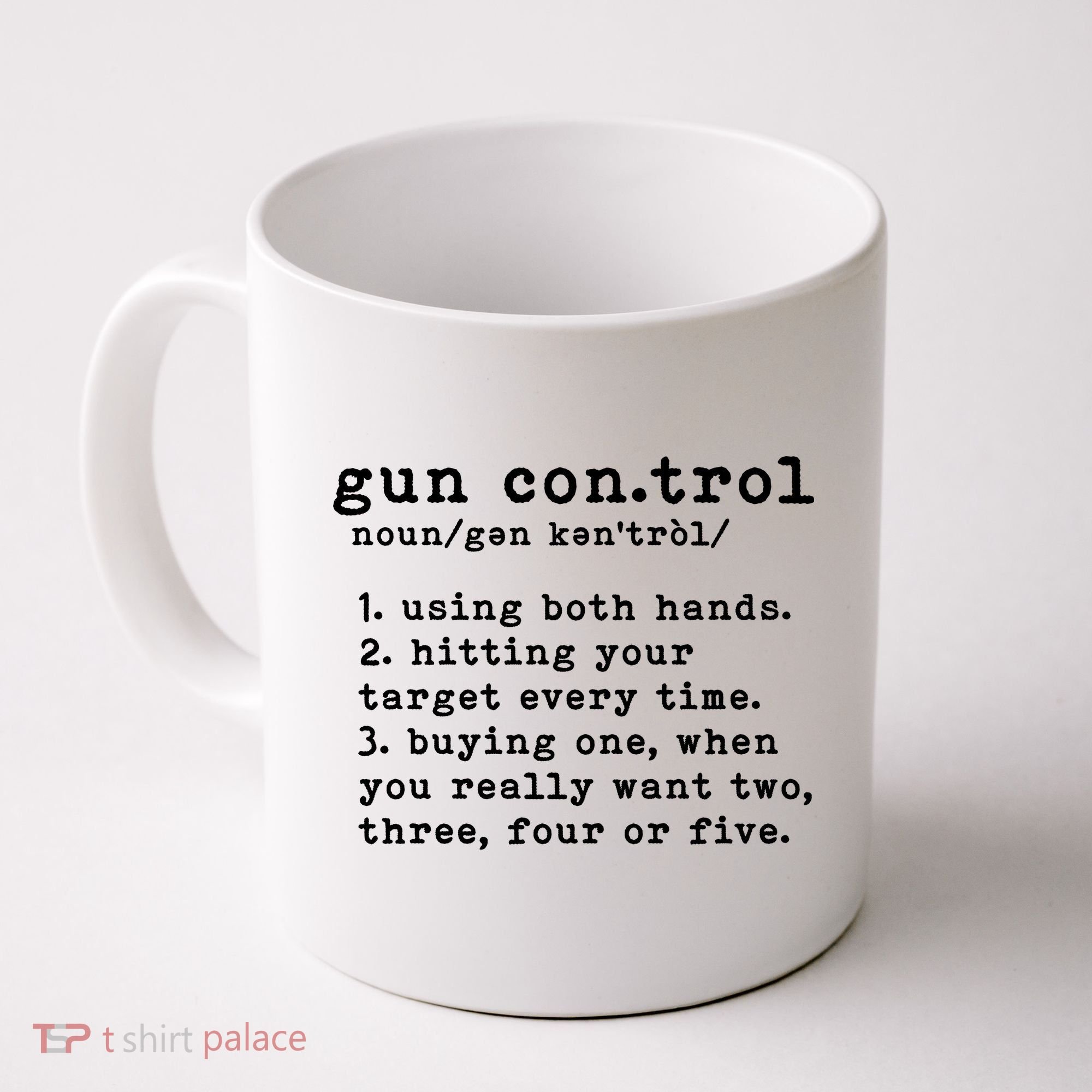 Gun Control Definition Funny Gun Owner Saying 2nd Amendment Coffee Mug