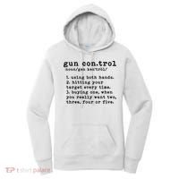 Gun Control Definition Funny Gun Owner Saying 2nd Amendment Women's Hoodie thumb 0