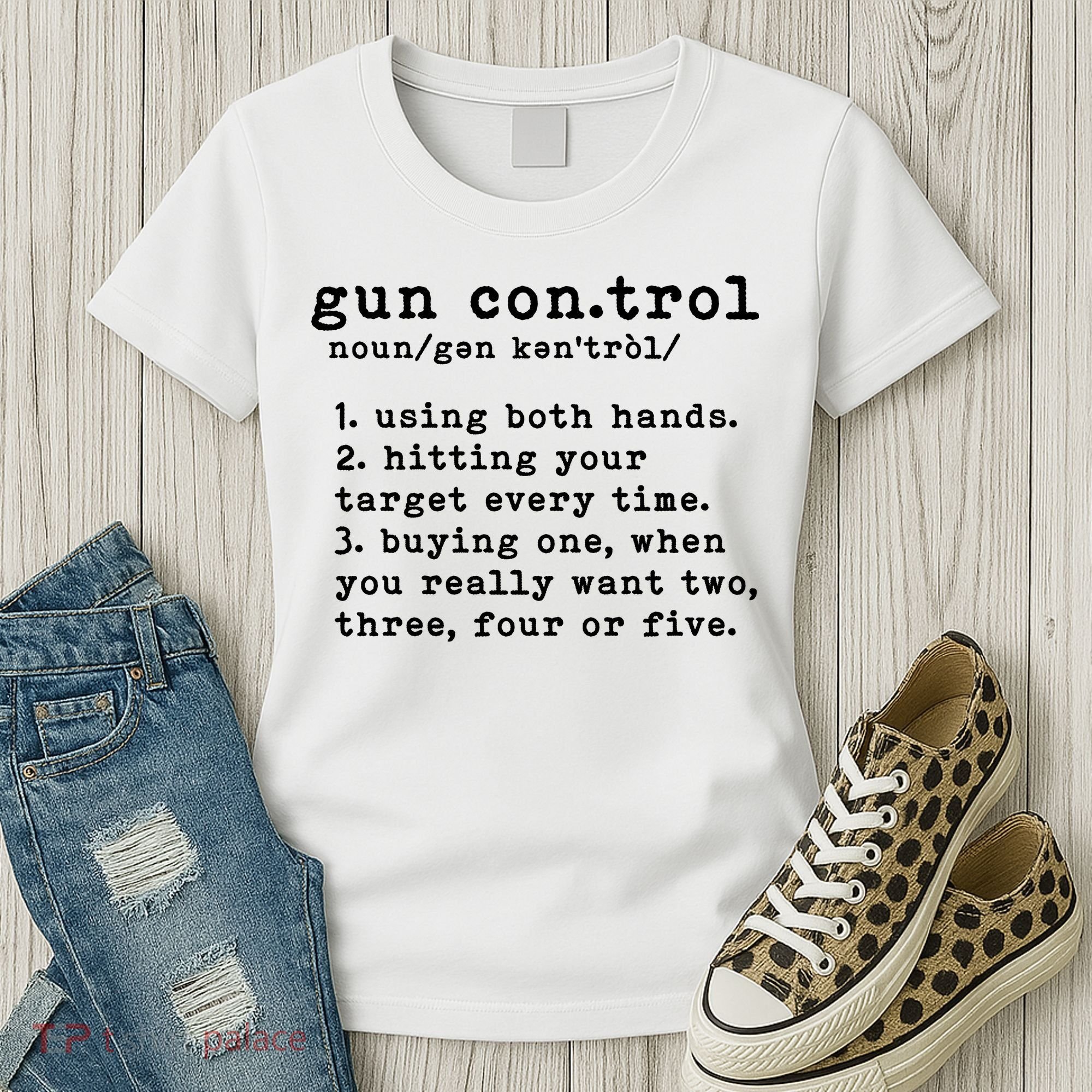 Gun Control Definition Funny Gun Owner Saying 2nd Amendment Women's T-Shirt
