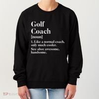 Golf Coach Definition Funny Trainer Gift Present Cute Gift Women's Sweatshirt thumb 0
