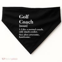 Golf Coach Definition Funny Trainer Gift Present Cute Gift USA-Made Doggie Bandana thumb 0