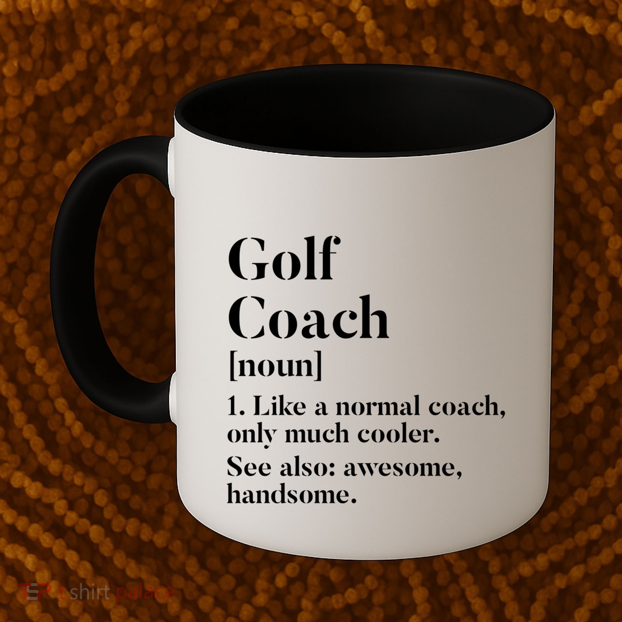 Golf Coach Definition Funny Trainer Gift Present Cute Gift Coffee Mug