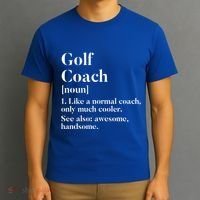 Golf Coach Definition Funny Trainer Gift Present Cute Gift T-Shirt thumb 3