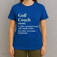 Golf Coach Definition Funny Trainer Gift Present Cute Gift T-Shirt thumb 4