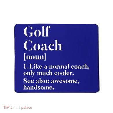 Golf Coach Definition Funny Trainer Gift Present Cute Gift Mousepad