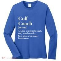 Golf Coach Definition Funny Trainer Gift Present Cute Gift Women's Long Sleeve Shirt thumb 0