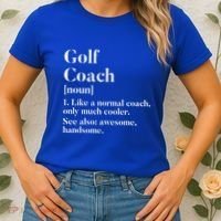 Golf Coach Definition Funny Trainer Gift Present Cute Gift Women's T-Shirt thumb 2