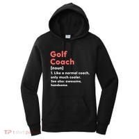 Golf Coach Definition Funny Trainer Gift Present Gift Women's Hoodie thumb 0