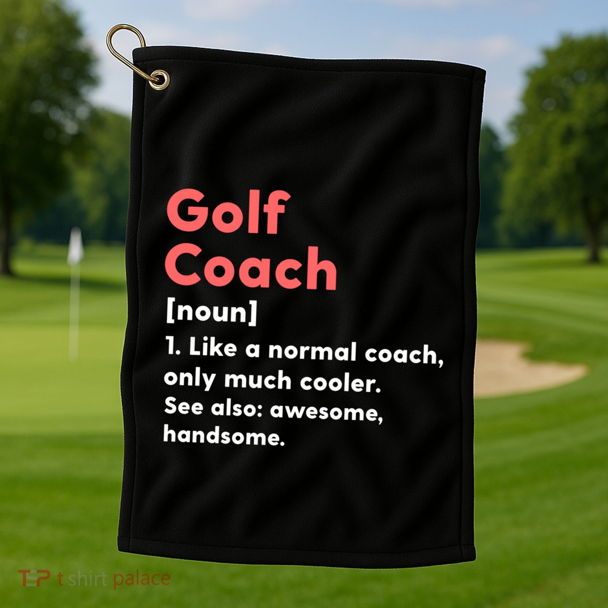 Golf Coach Definition Funny Trainer Gift Present Gift Golf Towel