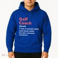 Golf Coach Definition Funny Trainer Gift Present Gift Hoodie thumb 2