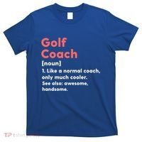 Golf Coach Definition Funny Trainer Gift Present Gift T-Shirt thumb 0