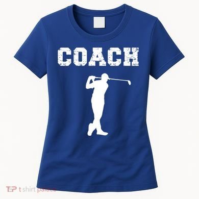 Golf Coach Design Golf Instructors / Golf Teachers Cool Gift Women's T-Shirt