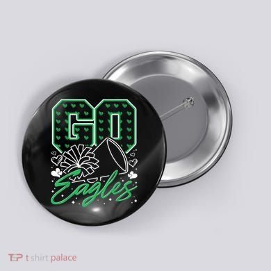 Go Cheer Eagles Design Gift Button