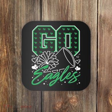 Go Cheer Eagles Design Gift Coaster