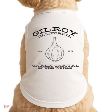 Gilroy California Est 1870 Garlic Lovers Doggie Tank