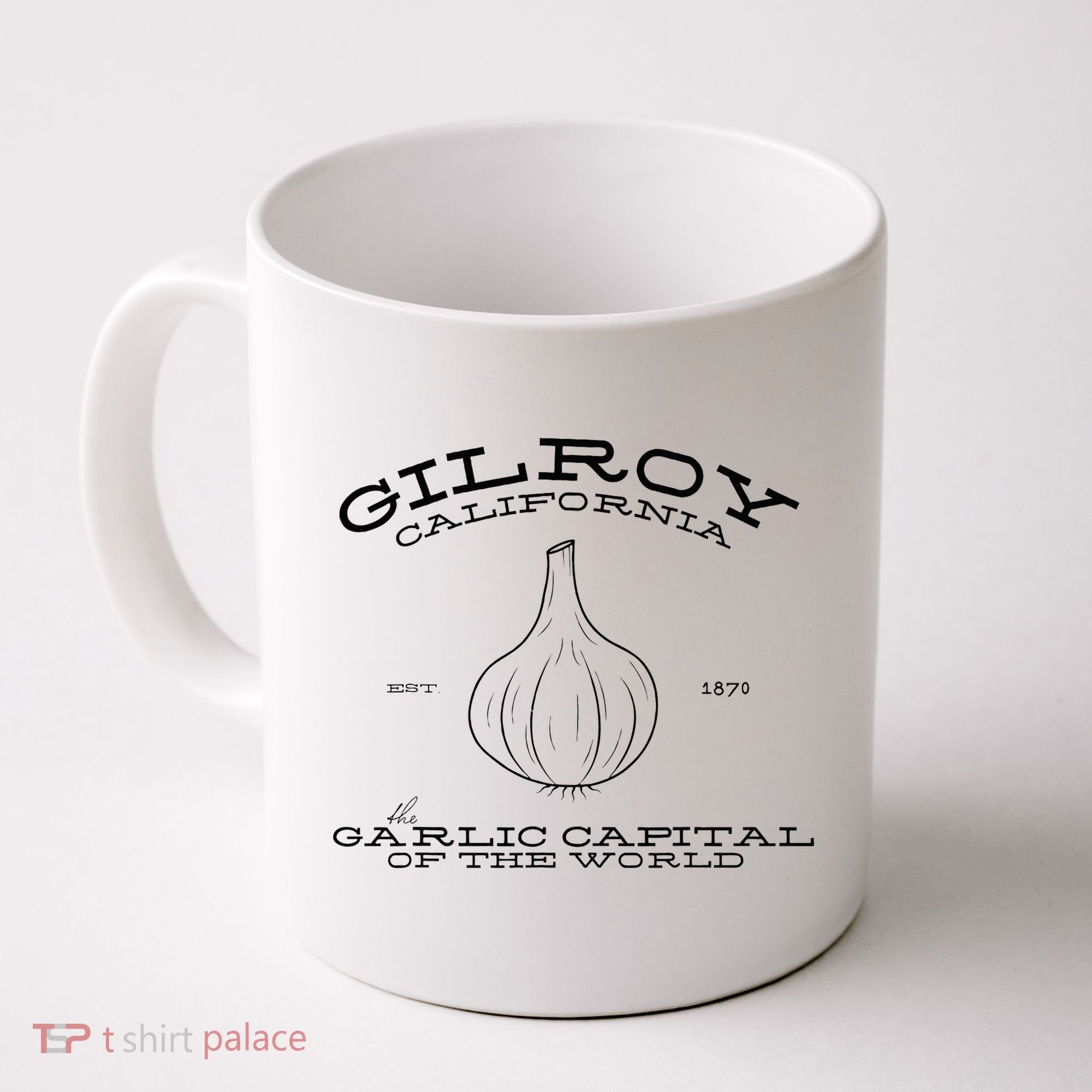 Gilroy California Est 1870 Garlic Lovers Coffee Mug