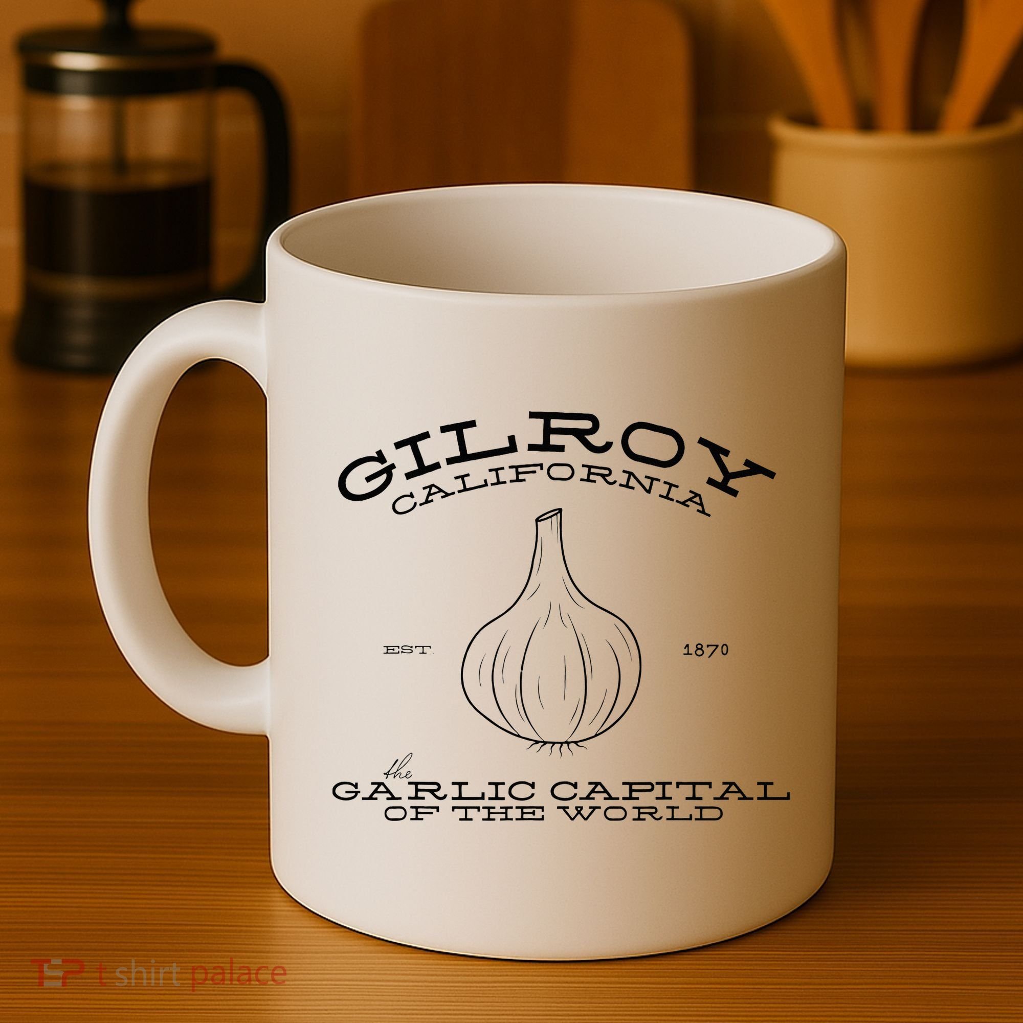 Gilroy California Est 1870 Garlic Lovers Coffee Mug