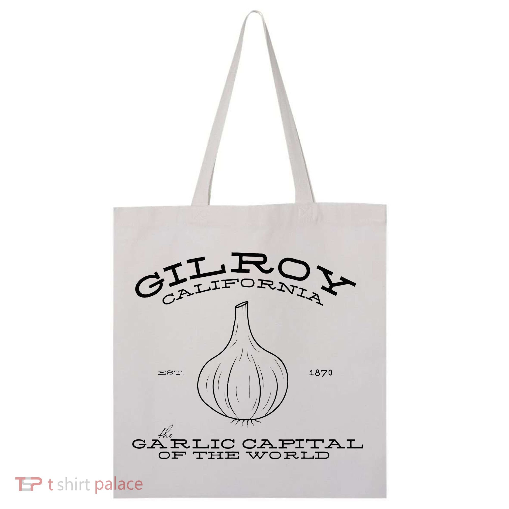 Gilroy California Est 1870 Garlic Lovers Tote Bag