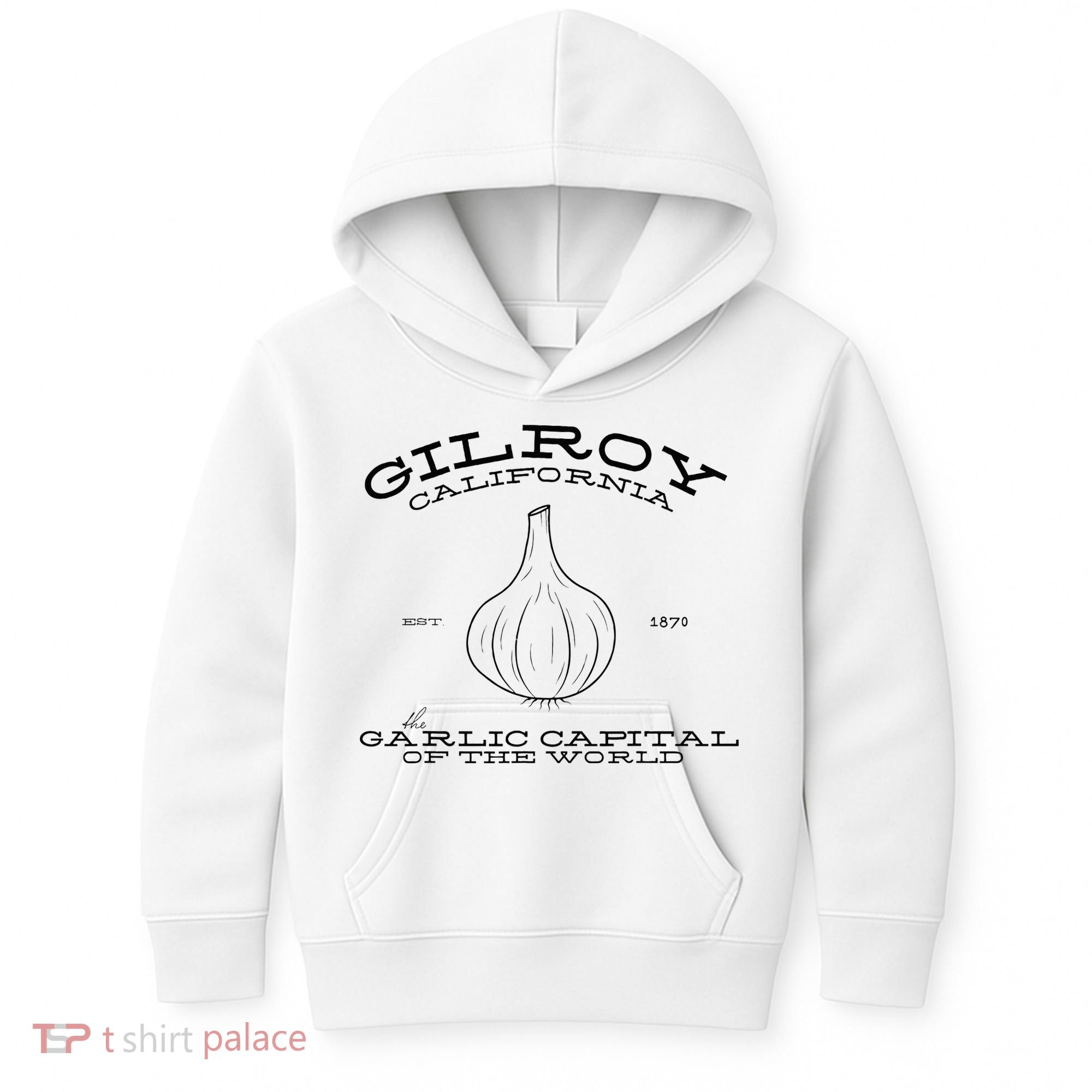 Gilroy California Est 1870 Garlic Lovers Kids Hoodie