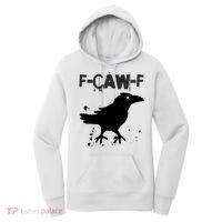  Grunge Coffee F-CAW-F Crow Adult Humor Graphic  Women's Hoodie thumb 0