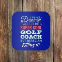 Golf Coach Funny Gift Appreciation Cool Gift Coaster thumb 0