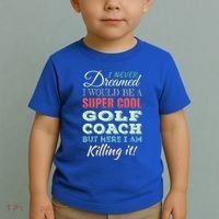 Golf Coach Funny Gift Appreciation Cool Gift Toddler T-Shirt thumb 2