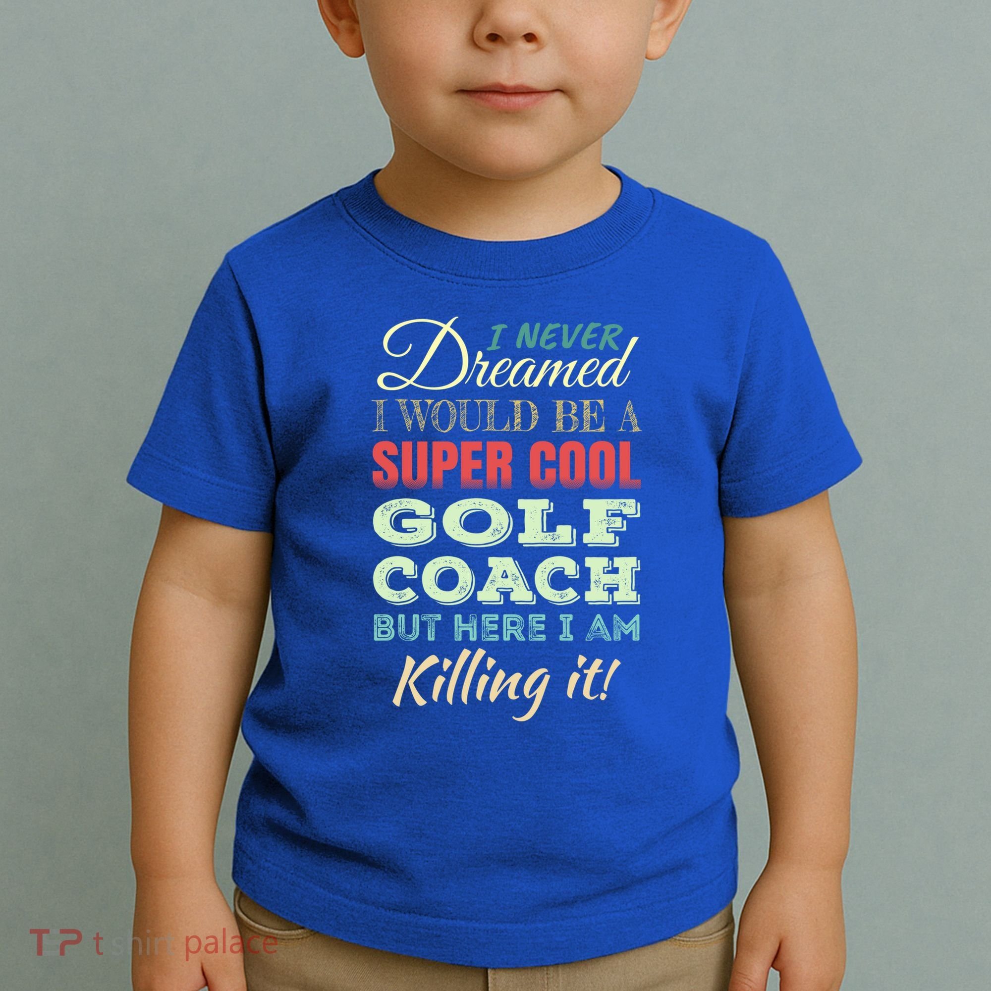Golf Coach Funny Gift Appreciation Cool Gift Toddler T-Shirt