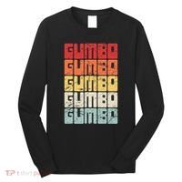 Gumbo Cajun Food Louisiana Gumbo Long Sleeve Shirt thumb 0
