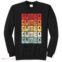 Gumbo Cajun Food Louisiana Gumbo Sweatshirt thumb 0