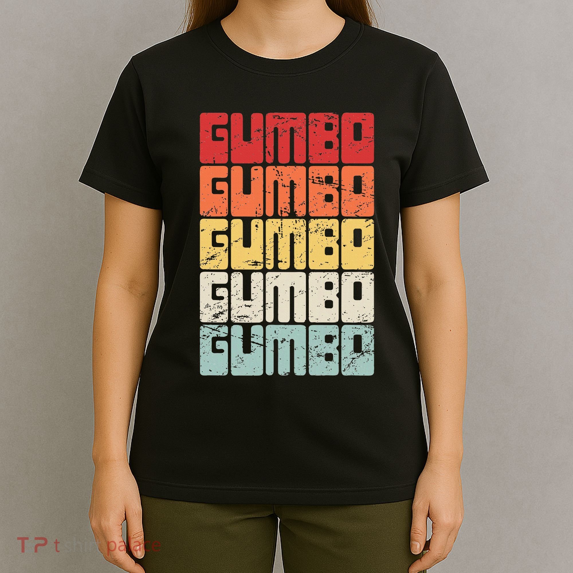 Gumbo Cajun Food Louisiana Gumbo T-Shirt