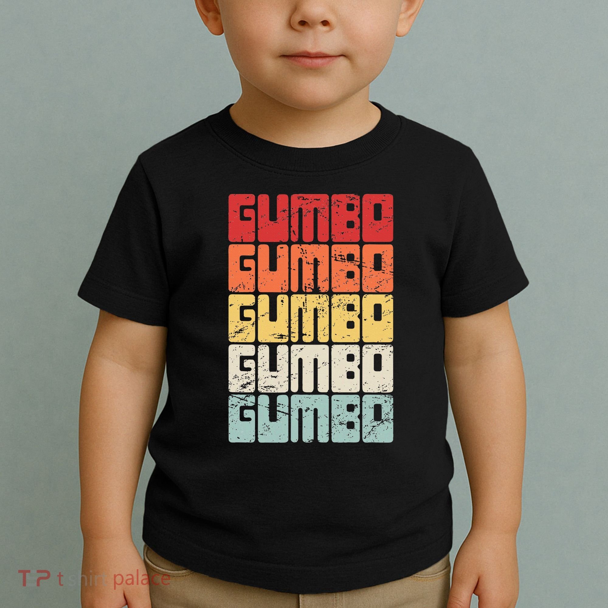 Gumbo Cajun Food Louisiana Gumbo Toddler T-Shirt