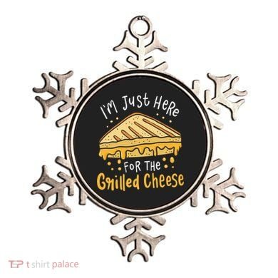 Grilled Cheese Funny Gift I'm Just Here For The Grilled Cheese Cool Gift Ornament