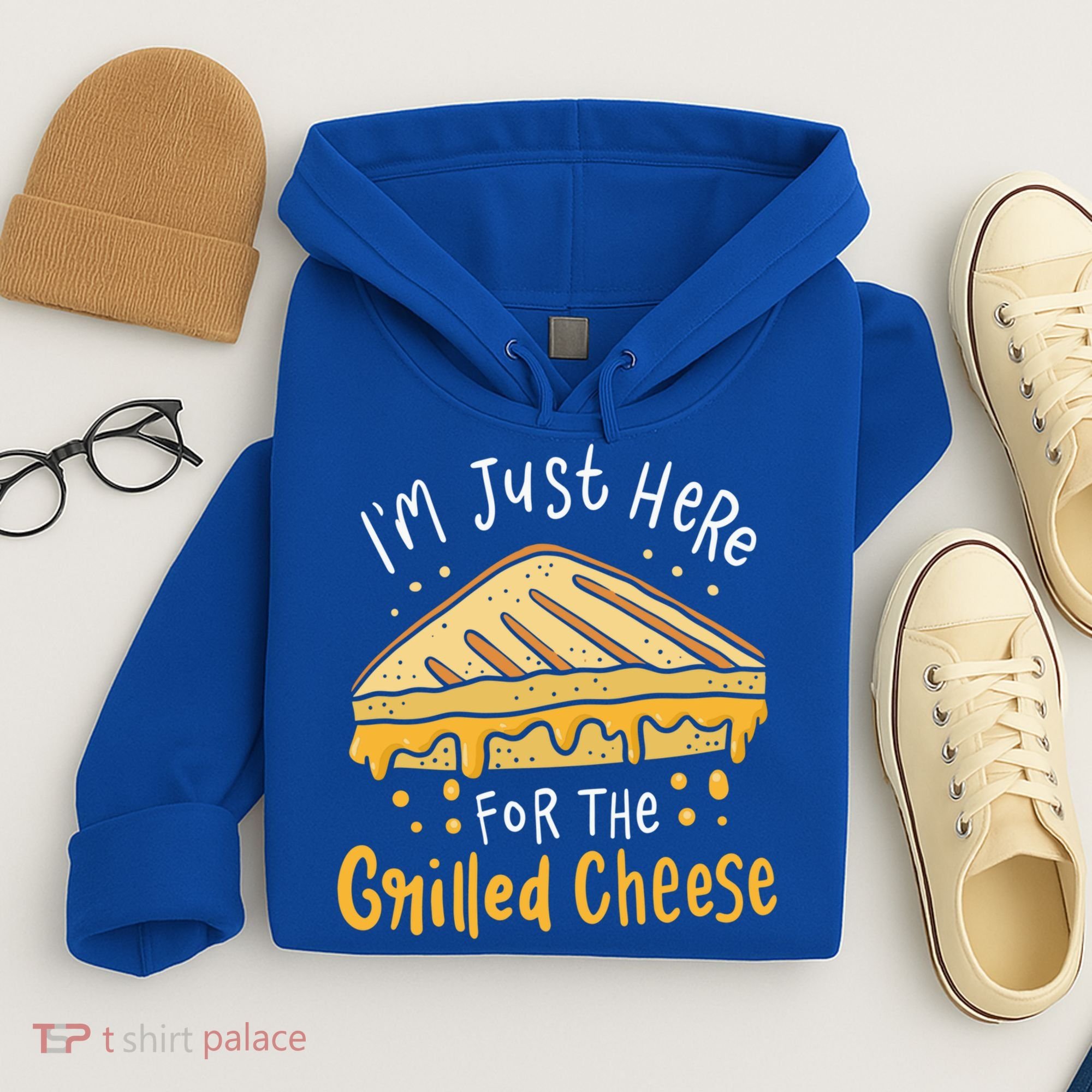 Grilled Cheese Funny Gift I'm Just Here For The Grilled Cheese Cool Gift Hoodie