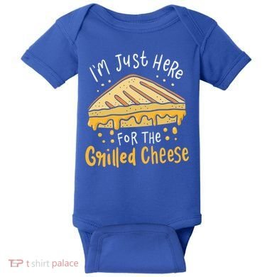 Grilled Cheese Funny Gift I'm Just Here For The Grilled Cheese Cool Gift Baby Bodysuit