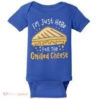 Grilled Cheese Funny Gift I'm Just Here For The Grilled Cheese Cool Gift Baby Bodysuit thumb 0