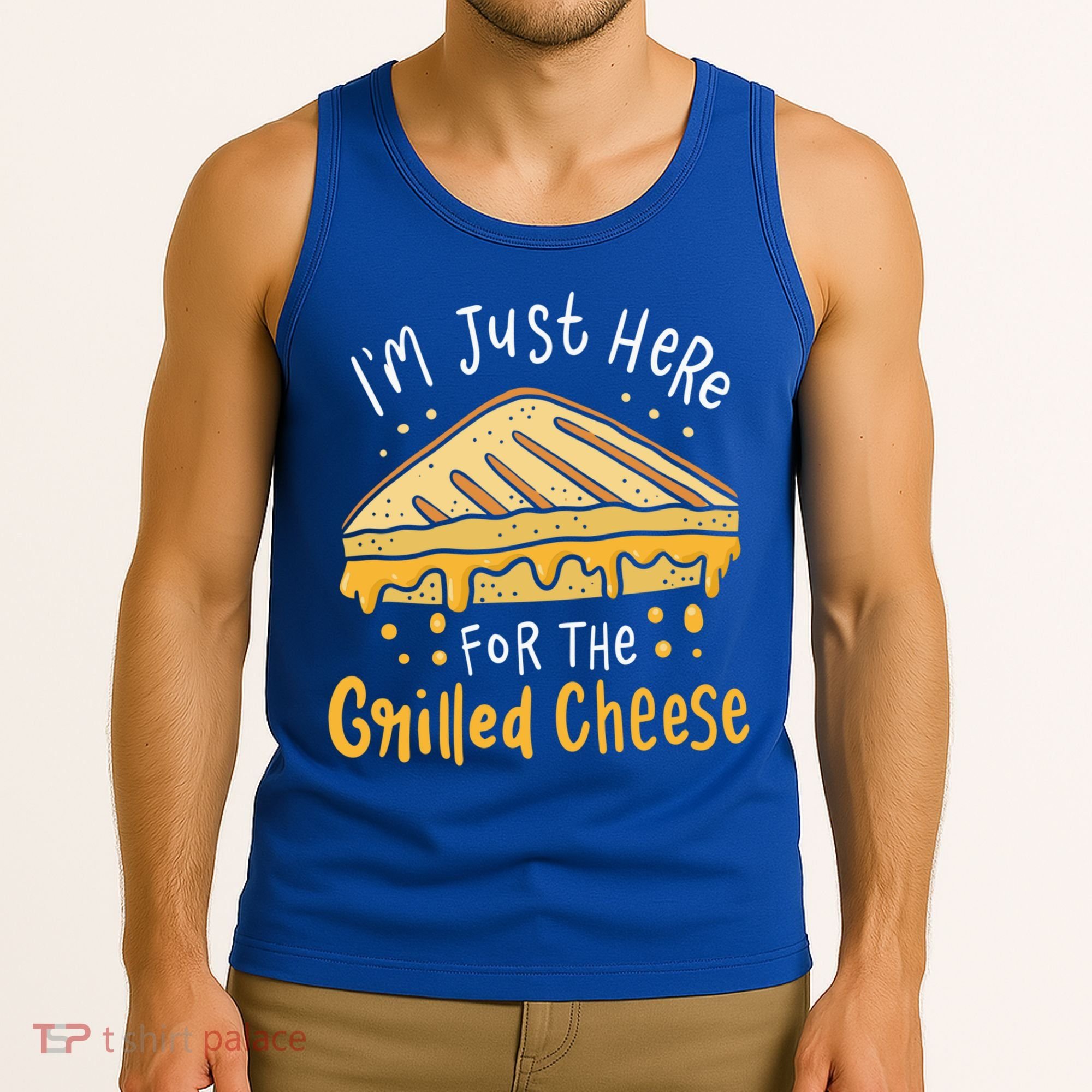 Grilled Cheese Funny Gift I'm Just Here For The Grilled Cheese Cool Gift Tank Top