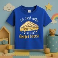 Grilled Cheese Funny Gift I'm Just Here For The Grilled Cheese Cool Gift Toddler T-Shirt thumb 3