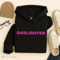 Gaslighter Chicks Hoodie thumb 4
