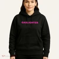 Gaslighter Chicks Hoodie thumb 5