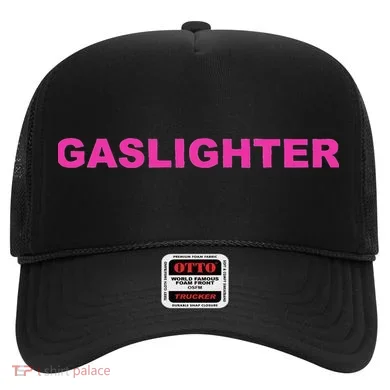 Gaslighter Chicks Hat