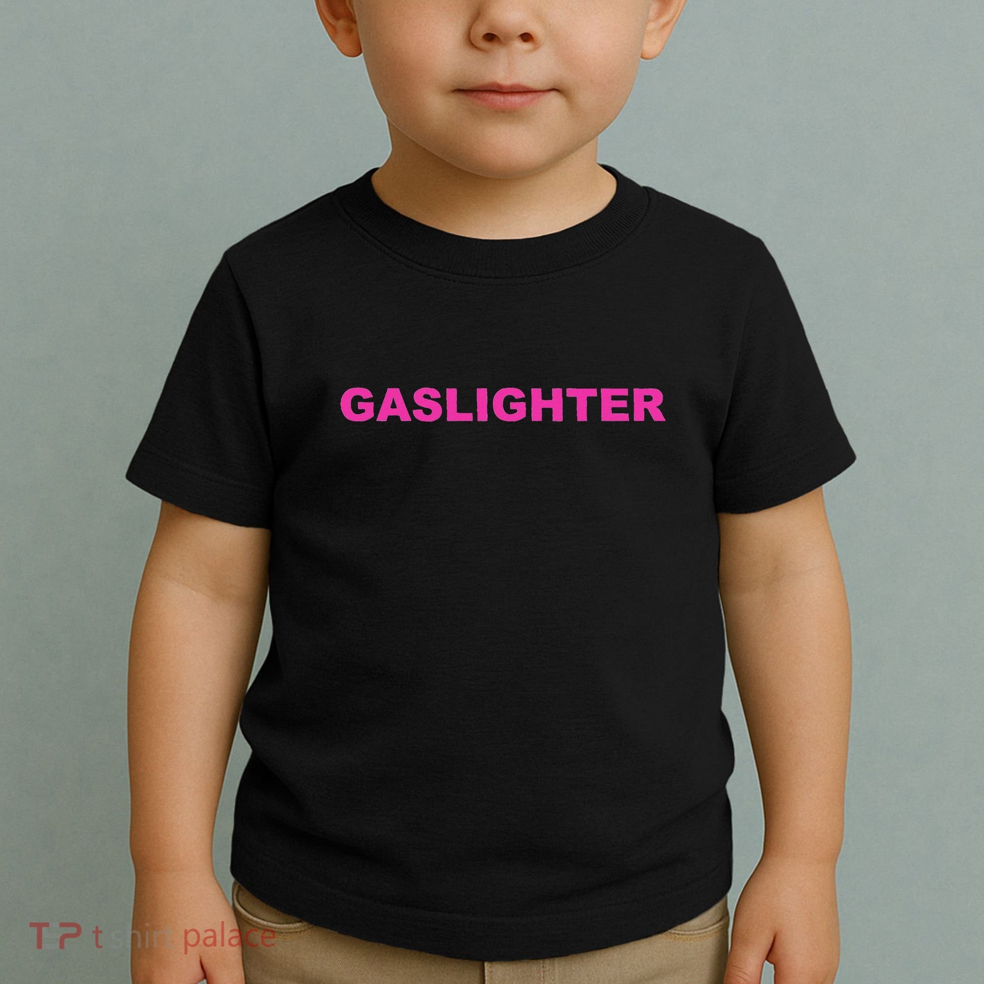 Gaslighter Chicks Toddler T-Shirt