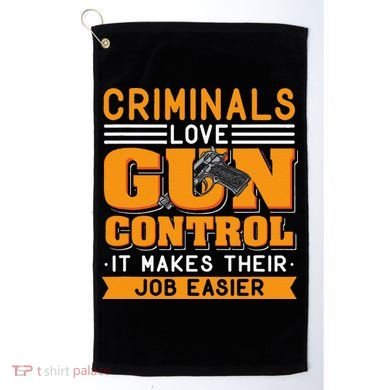Gun Control Gun Rights Pro Gun Second Amendment Firearms Golf Towel