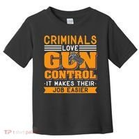 Gun Control Gun Rights Pro Gun Second Amendment Firearms Toddler T-Shirt thumb 0