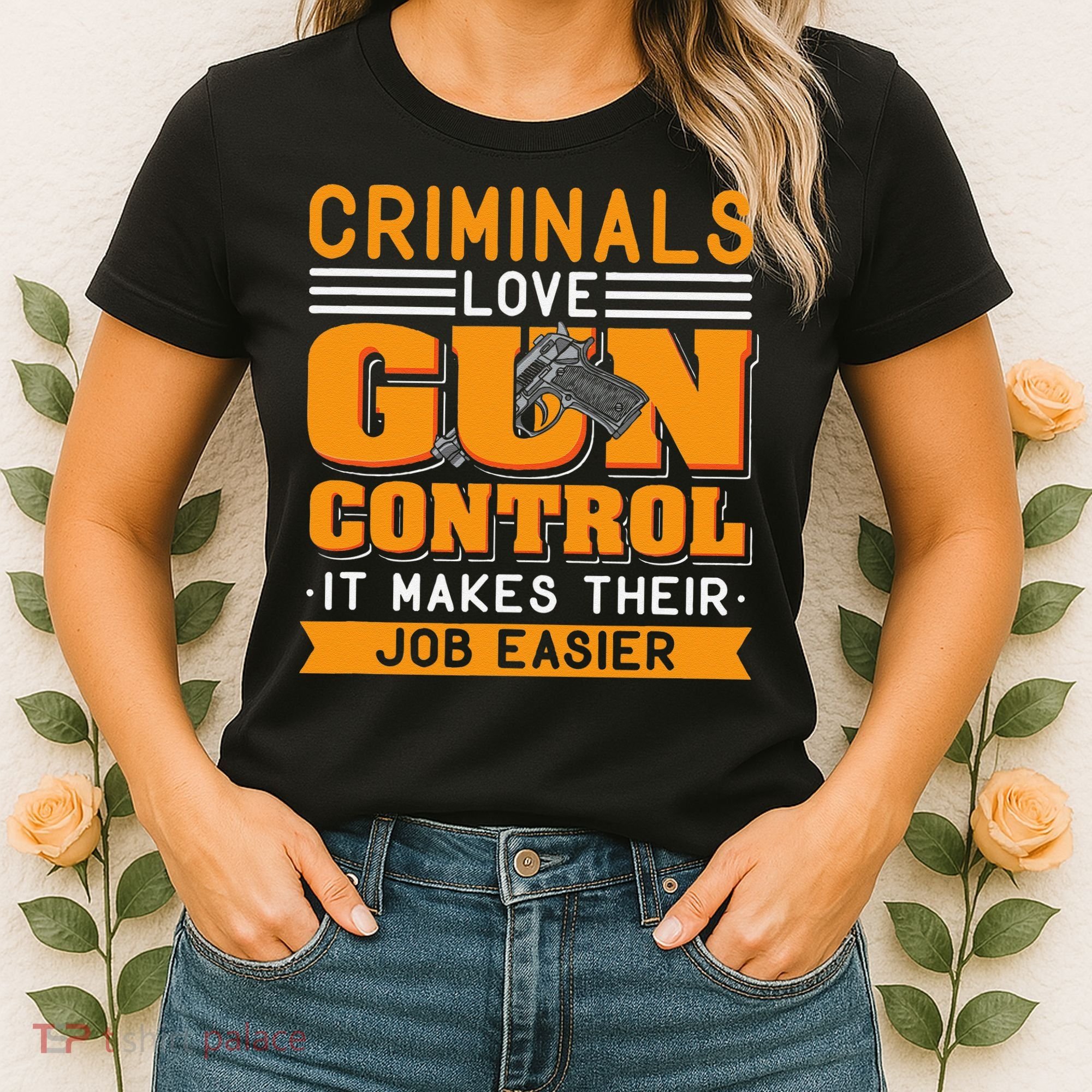 Gun Control Gun Rights Pro Gun Second Amendment Firearms Women's T-Shirt