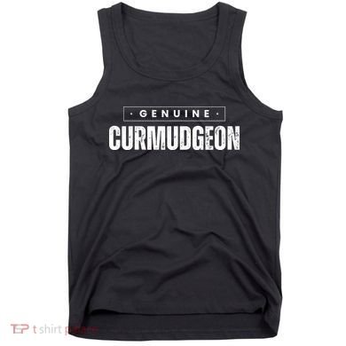 Genuine Curmudgeon Tank Top