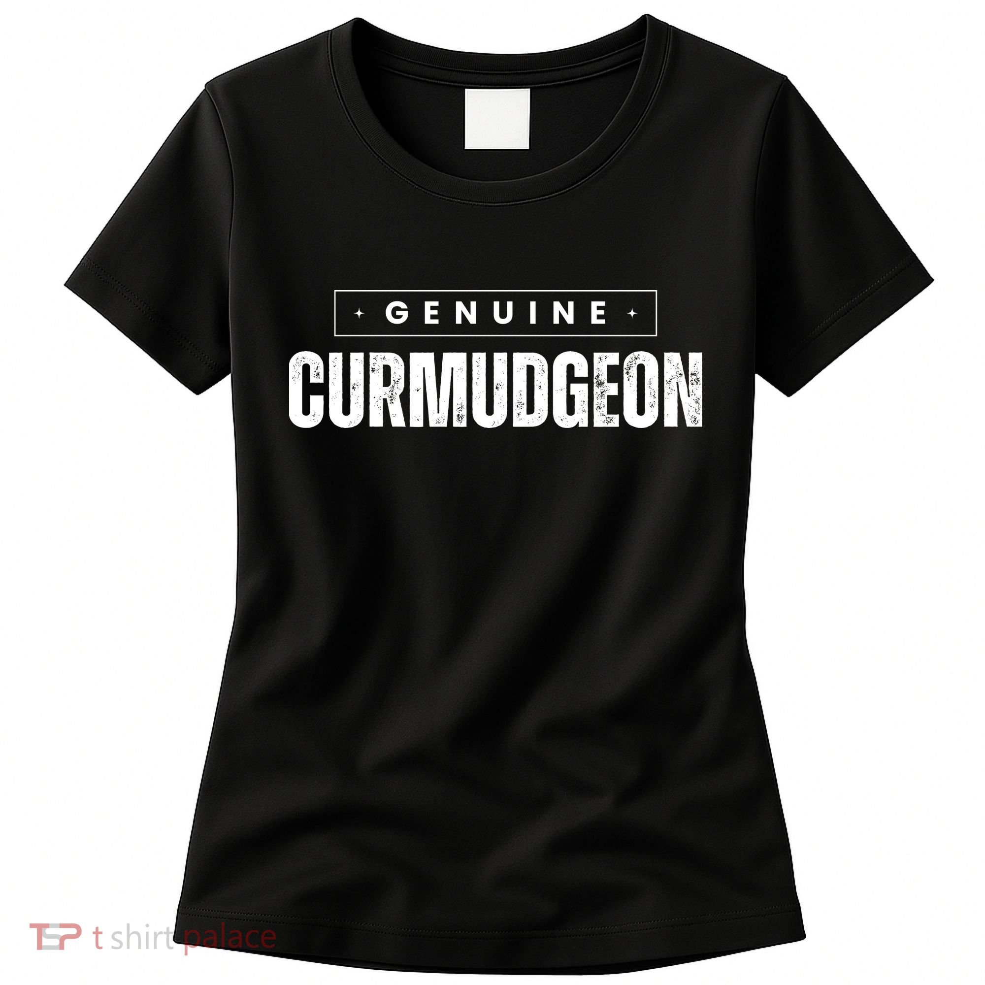 Genuine Curmudgeon Women's T-Shirt