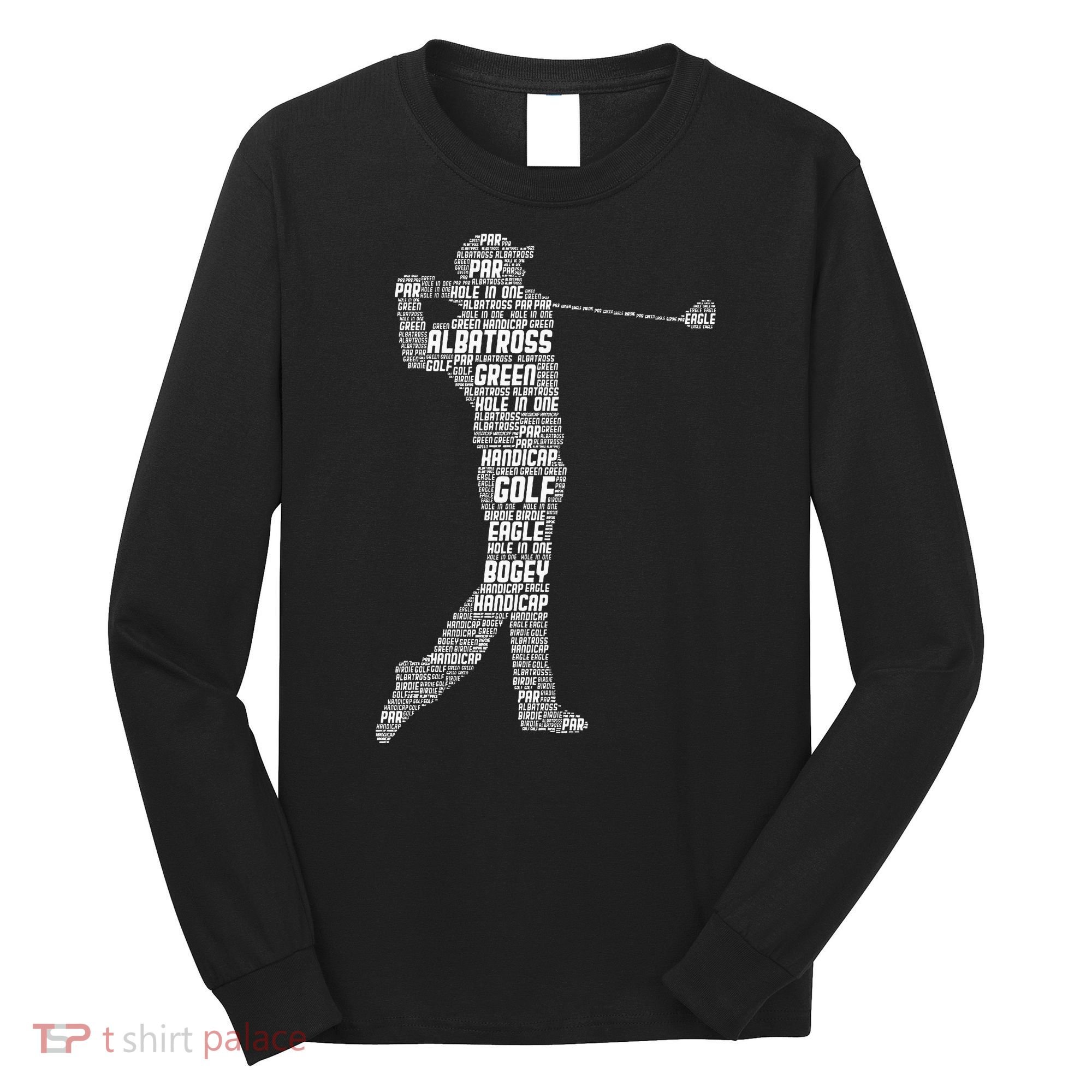 Golf Club Golfer Golfing Long Sleeve Shirt