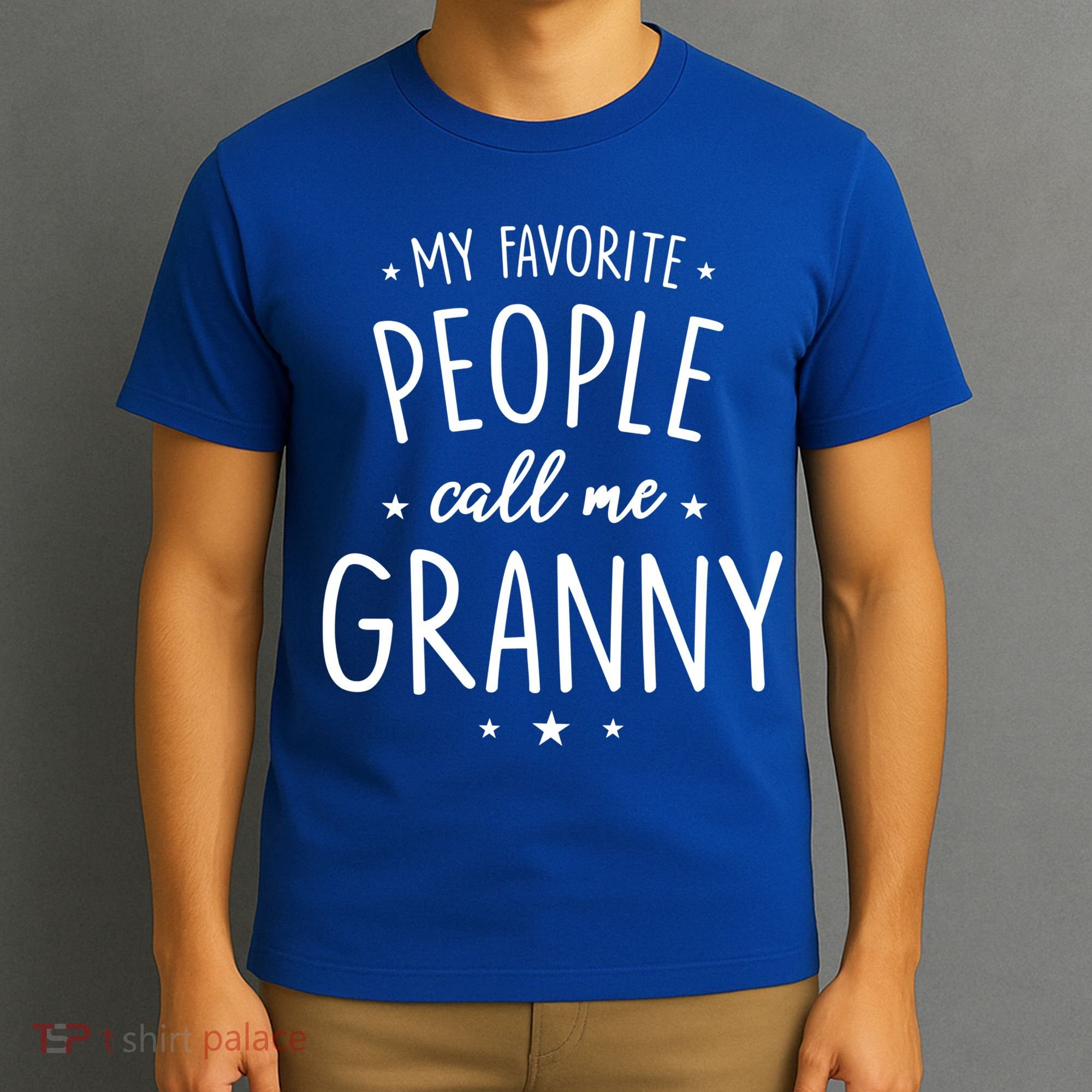 Granny Cute Gift: My Favorite People Call Me Granny Funny Gift T-Shirt