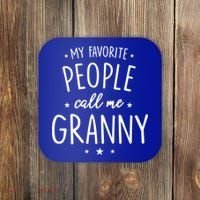 Granny Cute Gift: My Favorite People Call Me Granny Funny Gift Coaster thumb 0