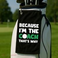 Golf Coach Gift Because IM The Coach ThatS Why Golf Coach Gift Golf Towel thumb 2